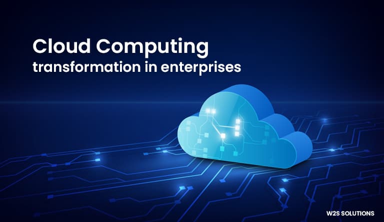 Cloud Computing Transformation Case Study